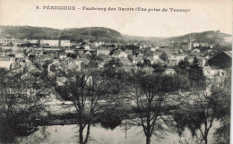 FRANCE - Périgueux - Faubourg Des Barris (Vue Prise De Tourny) - Carte Postale Ancienne - Périgueux