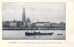 BELGIQUE - Anvers - La Cathédrale Et Les Quais ( De La Tête De Flandre ) - Carte Postale Ancienne - Antwerpen