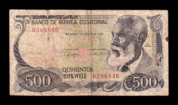 Equatorial Guinea Ecuatorial 500 Bipkwele 1979 Pick 15 Bc F - Equatorial Guinea