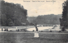 BELGIQUE - Tervueren - Dans Le Parc Royal - Bassin Et Pont - Carte Postale Ancienne - Tervuren