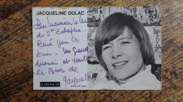 REF 633 : Autographe Original Jacqueline DULAC - Sänger Und Musiker