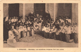 Birmanie - Mandalay - Les Orphelines Indigènes Font Leur Prière - Carte Postale Ancienne - Sonstige & Ohne Zuordnung