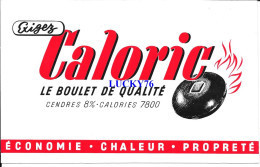 Buvard  Exigez Caloric Le Boulet De Qualite (charbon) Neuf - C