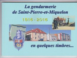 ST PIERRE Et MIQUELON Carnet émis En 2016: "La Gendarmerie De St Pierre Et Miquelon" Prix 38,00 € - Postzegelboekjes