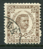 MONTENEGRO 1893 (mid)  25 N. Cleaned Dies  Perforation 11½  Used.  SG 37B , Michel Not Separately Listed - Montenegro