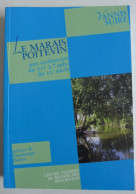 Yannis Suire - Le Marais Poitevin Une économie Du XVIe à L'aube Du XXe Siècle / Centre Vendéen De Recherche Historique - Pays De Loire