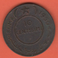 SOMALIA - AFIS Amministrazione Fiduciaria Italiana - 1950 - 10 Centesimi - BB - Come Da Foto - Somalie