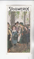 Stollwerck Album No 15 Pfadfinderinnen Hinaus !  Grp 555#6 Von 1915 - Stollwerck