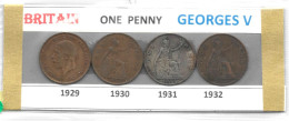 GRANDE- BRETAGNE GEORGES V One PENNY   Lot De 4  Pièces , 1929-à 1932 ,circulé TB - Altri & Non Classificati