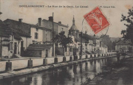 DOULAINCOURT La Rue De La Gare Le Canal - Doulaincourt