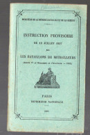 Instruction Provisoire Sur Les Bataillons De Mitrailleurs   1938 (PPP43622) - Français