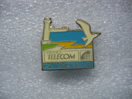 Pin's France Telecom De La Ville De DUNKERQUE (Dépt 59) - Telecom De Francia