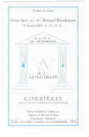 CORBIÈRES - LA LOGE MAÇONNIQUE LA FRATERNITÉ De Narbonne - Neuve - Languedoc-Roussillon