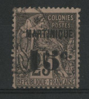 MARTINIQUE N° 17 "15 C." Sur 25 Ct Noir Sur Rose Cote 30 € Oblitéré Voir Suite - Usati