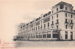 OSTENDE / HOTEL ROYAL PALACE - Oostende