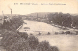 FRANCE - 25 - Audincourt - Le Grand Pont Et Les Filatures - Carte Postale Ancienne - Sonstige & Ohne Zuordnung