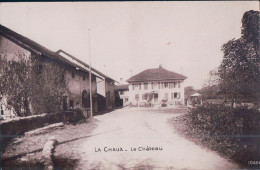 La Chaux VD Sur Cossonay Le Château Et La Ferme (10468) - Cossonay