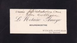 WINCKEL SAINT-ELOI Burgemeester Notaris AMEYE Carte De Visite Fin 19e Siècle - Cartes De Visite