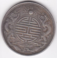 Fausse - False. Kwangtung Province 1 Tael Guangxu , 39 Mm, 21,9g Non Magnétique - Cina