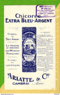 BUVARD . BLOTTER  : Chicorée EXTRA BLEU ARGENT  Cambrai  Ligny En Cambraisie - Koffie En Thee