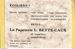 BUVARD : La Papeterie L Bette Caux Armentieres - Cartoleria