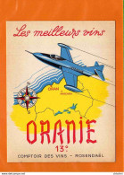 Etiquette : Le Meilleur Vin ORANIE  Avion  Aviation Comptoir Des Vins ROSENDAEL  Ref : 90 L / 255 - Flugzeuge