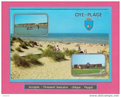 OYE PLAGE  La Plage L College "Les Argousiers "   Ref:104/3435 - Oye Plage