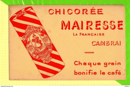 BUVARD & Blotter Paper: Chicorée  MAIRESSE CAMBRAI - Kaffee & Tee