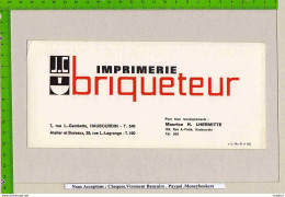 BUVARD  : Imprimerie BRIQUETEUR  A HAUBOURDIN - Stationeries (flat Articles)