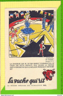 BUVARD & Blotting Paper : LA VACHE QUI RIT  Cirque Danseuse Sur Fil  N°3 - Produits Laitiers