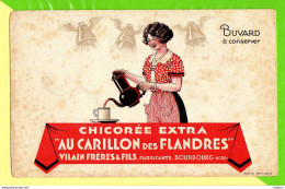 BUVARD & Blotting Paper :  Chicorée Extra AU CARILLON  DES FLANDRES VILAIN BOURBOURG - Koffie En Thee