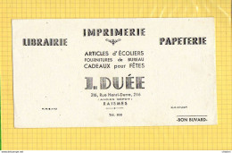 BUVARD : Librairie Imprimerie J. DUEE  RAISMES - Papelería