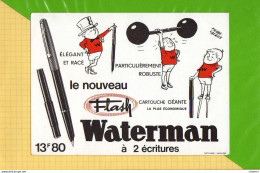 BUVARD & Blotting Paper :  WATERMAN A 2 Ecritures  Signé Pierre Lacroix - Cartoleria