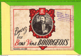 Buvard & Blotting Paper  :  Buvez Les Bons Vins BOURGEOIS  RIVIERE (Pde C ) - Liqueur & Bière