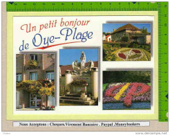 OYE PLAGE  Un Bonjour Multivues La Mairie Le Presbytere Ville Fleurie - Oye Plage