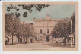 VIDAUBAN - VAR - LA MAIRIE - Vidauban