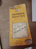 127 //   Carte Grandes Routes  "LA FRANCE" - Cartes Routières