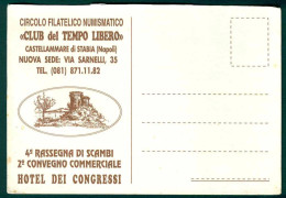 MP051 - CASTELLAMMARE DI STABIA - CIRCOLO FILATELICO NUMISMATICO 4 RASSEGNA SCAMBI HOTEL DEI CONGRESSI - Castellammare Di Stabia