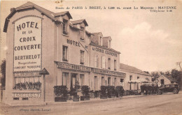 53-MAYENNE- ROUTE DE PARIS A BREST- HÔTEL DE LA CROIX COUVERTE - BERTHELOT PROPRIETAIRE - Mayenne