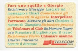 SCHEDA TELEFONICA  - ITALIA - TELECOM  - STORIE DI VITA QUOTIDIANA - NUOVA - Pubbliche Ordinarie