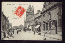 CPA 59 - LA MADELEINE - 3 RUE DE LILLE ET LA POSTE - La Madeleine