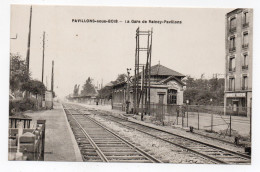 93 SEINE SAINT DENIS - PAVILLONS SOUS BOIS La Gare De Raincy-Pavillons - Les Pavillons Sous Bois