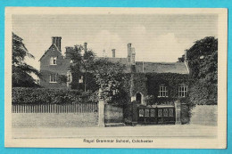 * Colchester - Essex (United Kingdom - England) * (Poyser & Co, Photos By Gill & Son) Royal Grammar School, école - Colchester