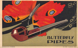 PUBLICITE - BUTTERFLY PIPES - Carte Postale Ancienne - Advertising