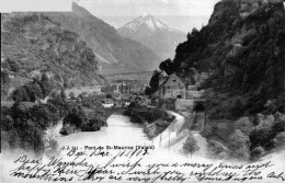 PONT DE SAINT MAURICE  VALAIS - Saint-Maurice