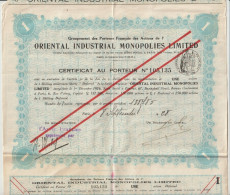 ORIENTAL INDUSTRIAL MONOPOLIES LIMITED - CERTIFICAT AU PORTEUR - 1928 - - Industrie