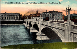 Iowa Des Moines Walnut Street Bridge Showing Post Office And Library - Des Moines