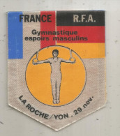 Fanion, Sports, Gymnastique Espoirs Masculins, France-R.F.A. La Roche Sur Yon, Frais Fr 1.65 E - Gymnastik