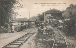 Chatel Chéhéry * Rails Ligne Chemin De Fer Ardennes * équipe Occupée Au Déblaiement , Rue Du Château * Villageois - Autres & Non Classés