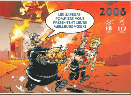 Calendrier Des Pompiers - Année 2006 - Ville D'Ecully (Rhône) Avec Des Planches BD De Cazenove & Stédo - TBE - Pompieri